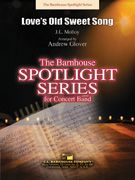 Love's Old Sweet Song 