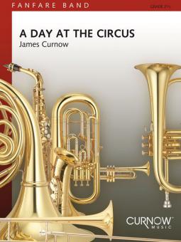 A Day At The Circus (Fanfarenorchester) 