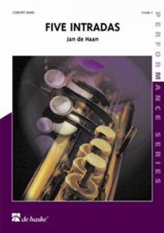 Five Intradas (Fanfarenorchester) 