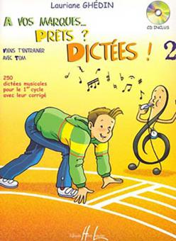 A vos marques.. Prêts ? Dictées ! 2 