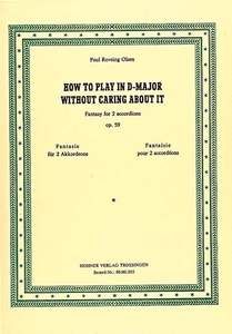 How to play in D-major without caring about it op. 59 