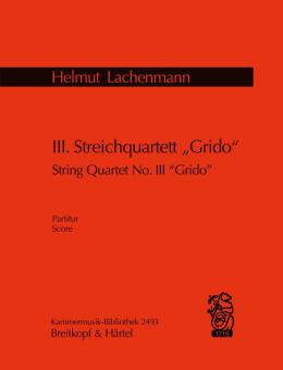 Streichquartett Nr. 3 'Grido' 