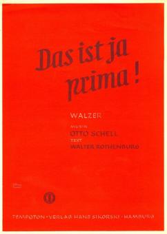 Das ist ja prima! 
