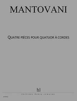 4 Pièces pour quatuor à cordes 