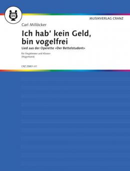 Ich hab' kein Geld, bin vogelfrei 