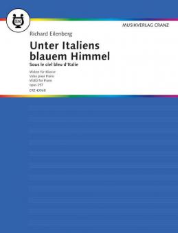 Unter Italiens blauem Himmel op. 257 Standard