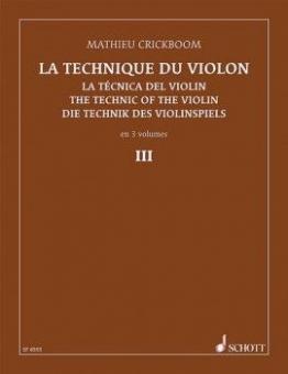 The Technique of the Violin Vol. 3 