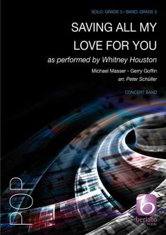 Saving All My Love For You 