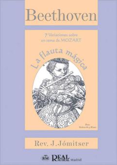 7 Variaciones sobre Un Tema Mozart: La Flauta Mágica 