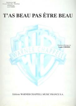 T'As Beau Pas etre Beau 