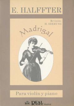Madrigal, Para Violín Y Piano - Revisión Por H. Szeryng 