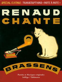 Chante Brassens - Transcriptions Note Pour Note 