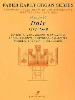 Early Organ Series 16. Italy 1517-1599 