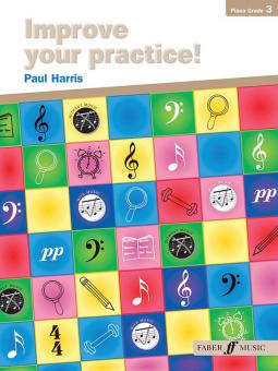 Improve Your Practice! Piano Grade 3 