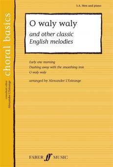 O Waly Waly - and other classic English melodies 