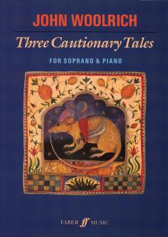 Three Cautionary Tales 