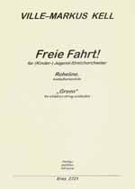 Freie Fahrt! (Streichorchester/Stimmen) 