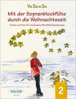 Mit der Sopranblockflöte durch die Weihnachtszeit 2 