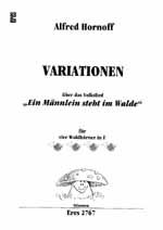 Variationen über "Ein Männlein steht im Walde" 