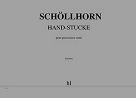 Hand-Stücke 