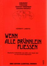 Wenn alle Brünnlein fliessen (Streichquartett, Flöte (ad lib.) 