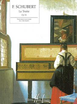 La Truite op. 32 