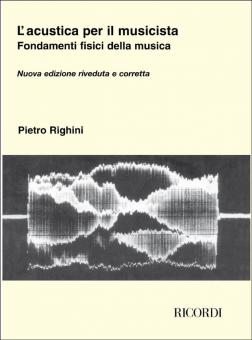 Acustica per il Musicista Fondamenti Fisici della 