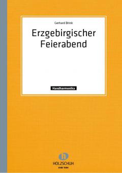 Erzgebirgischer Feierabend 