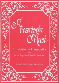 A boarische Musi für Steirische Harmonika 