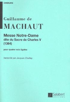 Messe Notre Dame (Chailley) Choeur (4 Voix) 