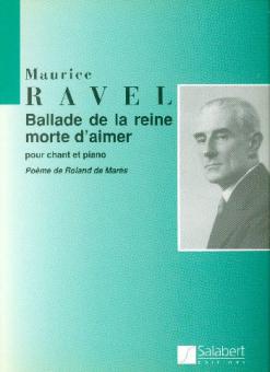 Ballade de La Reine Morte D'aimer 