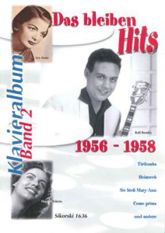 Das bleiben Hits 2: 1956-1958 