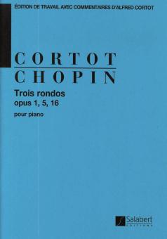3 Rondos Op. 1, 5, 16 