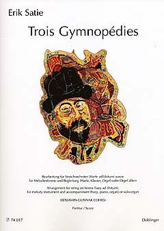 Trois Gymnopedies für Streichorchester 