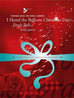 I Heard the Bells on Christmas Day / Jingle Bells 
