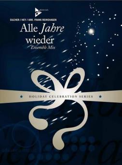 Ensemble Mix: Alle Jahre wieder 