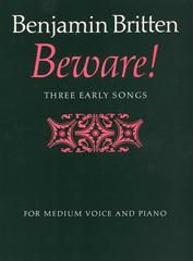 Beware! (Three early Songs) 