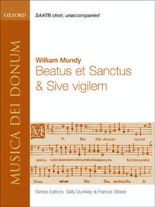 Beatus Et Sanctus And Sive Vigilem 