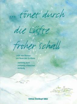Tönet durch die Lüfte froher Schall 