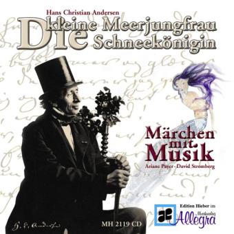 Die kleine Meerjungfrau & Die Schneekönigin 
