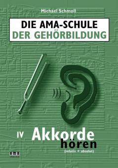 Die AMA-Schule der Gehörbildung 4 