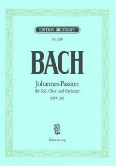 St. John Passion BWV 245 