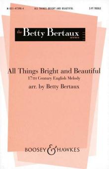 All Things Bright & Beautiful 