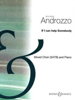 If I can help somebody 
