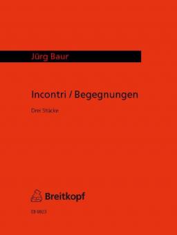 Incontri / Begegnungen 