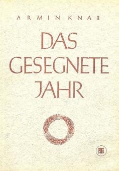 Das gesegnete Jahr 