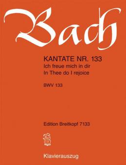 In Thee Do I Rejoice BWV 133 