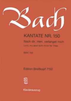 Lord, My Soul Doth Thirst For Thee BWV 150 