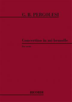 Concertini per Archi in Mi Bemol 