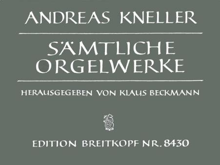 Sämtliche Orgelwerke 